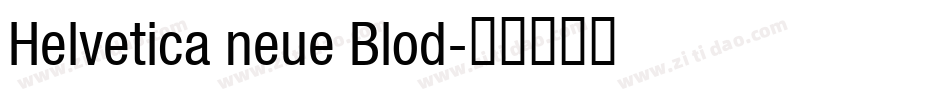 Helvetica neue Blod字体转换